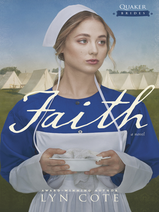 Title details for Faith by Lyn Cote - Available